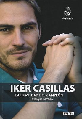 Iker Casillas: La humildad del campeón (Paperback)