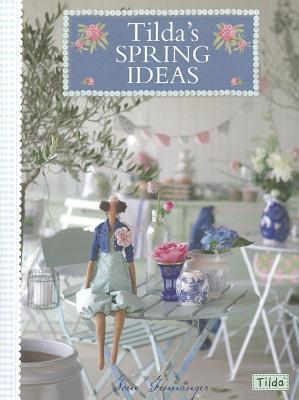 Tilda's Spring Ideas (Paperback)