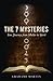 7 Mysteries: The Journey fr...