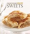 Deliciously Healthy Sweets
