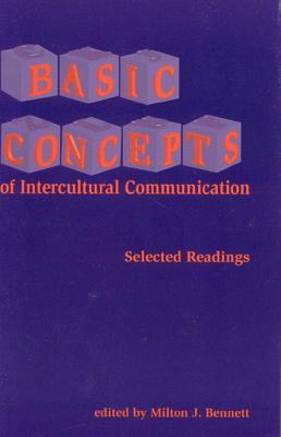 Basic Concepts of Intercultural Communication: Selected Readings (Paperback)