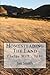 Homesteading The Land by Jan Smith
