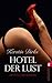 Hotel der Lust