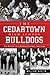 The Cedartown High School Bulldogs by William Austin