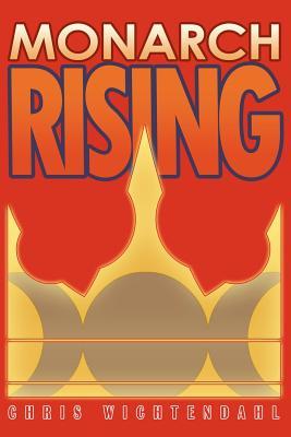 Monarch Rising (Amorlia, #2)