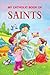 My Catholic Book of Saint Stories by Thomas Donaghy
