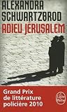Adieu Jérusalem