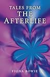 Tales From the Afterlife