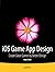 Ios Game App Design: Create Great Games by Better Design