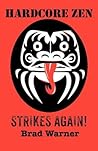 Hardcore Zen Stri...