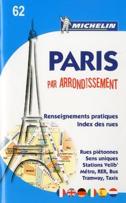 Michelin Paris by Arrondissements Map 62 (Maps/City)