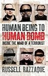 Human Being to Human Bomb: The Conveyor Belt of Terror