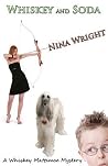 Whiskey and Soda by Nina Wright