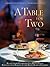 A Table for Two by Sharon O'Connor