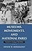 Museums, Monuments, and National Parks: Toward a New Genealogy of Public History (Public History in Historical Perspective)