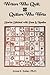 Writers Who Quilt, Quilters Who Write by Anne K. Kaler