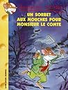 Un Sorbet Aux Mouches Pour Monsieur Le Comte by Geronimo Stilton
