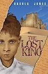 The Lost King by Ursula Jones