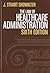 The Law of Healthcare Administration by J. Stuart Showalter The Law of Healthcare Administration by J. Stuart Showalter