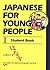 Japanese For Young People I: Student Book