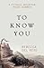 To Know You: A Catskill Mountain House Summer