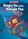 Hungry Fox and the Midnight Pies by Jeff Dinardo