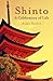 Shinto: A Celebration of Life