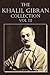 The Khalil Gibran Collection Volume III
