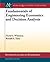 Fundamentals of Engineering Economics and Decision Analysis (Synthesis Lectures on Engineering, 18)