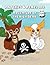 Patches and Penelope: Adventures on the High Seas: A timeless adventure in a picture book for all ages!