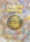 The Joy of Teaching: Take, Thank, Bless, Break, Give (Spirit Life Series)