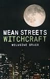 Mean Streets Witchcraft