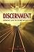 Discernment: Seeking God in Every Situation