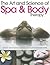 The Art and Science of Spa & Body Therapy