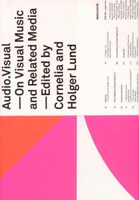 Audio Visual: on Visual and Related Media
