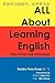 All About Learning English:...