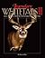 Legendary Whitetails III: Stories and Photos of 40 More of the Greatest Bucks of All Time