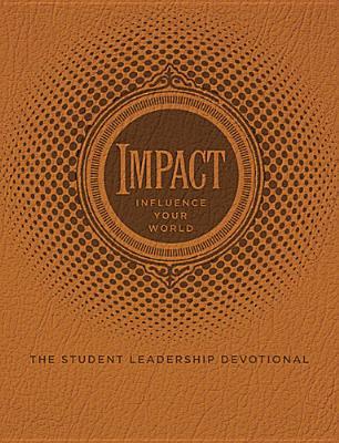 Impact: The Student Leadership Devotional