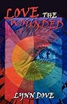 Love the Wounded