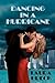 Dancing in a Hurricane (Hot Miami Nights Series)