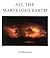 All the Marvelous Earth