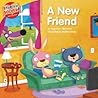 A New Friend by Suzanne I. Barchers