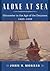 Alone at Sea: Gloucester in the Age of the Dorymen, 1623-1939