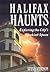 Halifax Haunts