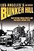Los Angeles's Bunker Hill: ...