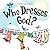 Who Dresses God?