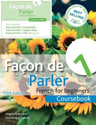 Façon de Parler 1: French for Beginners Coursebook