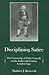 Disciplining Satire: The Censorship of Satiric Comedy on the 18th-Century London Stage