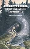 Kotimaisia tieteis- ja fantasiakirjailijoita