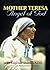 Mother Teresa Angel of God